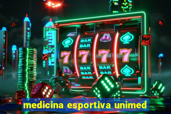 medicina esportiva unimed